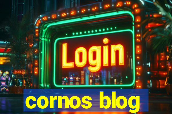 cornos blog